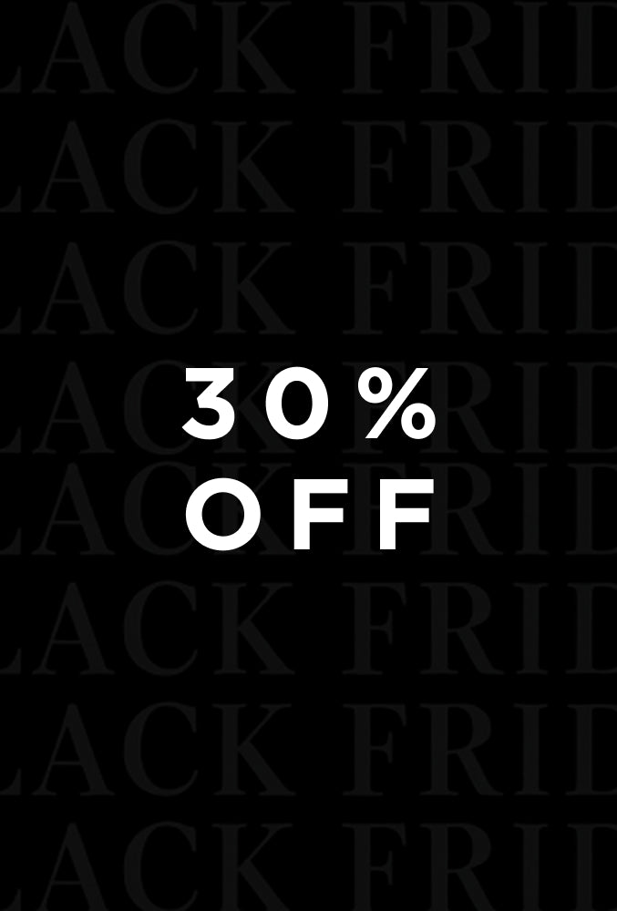Black Friday Deals: 30% Off